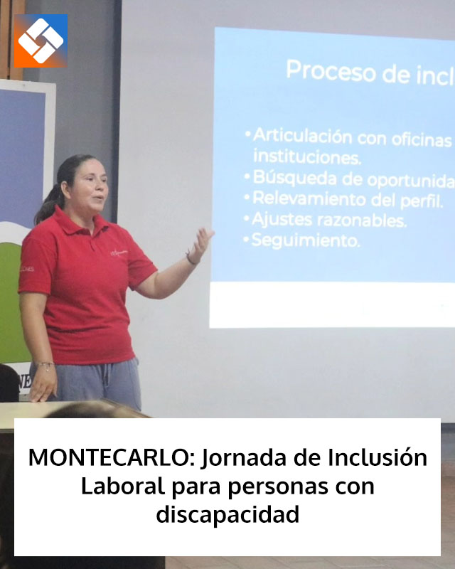 MONTECARLO: Jornada de Inclusión Laboral para personas con discapacidad