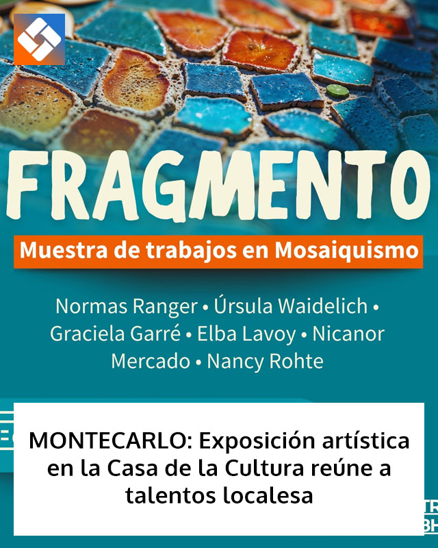 MONTECARLO: Exposición artística en la Casa de la Cultura reúne a talentos locales