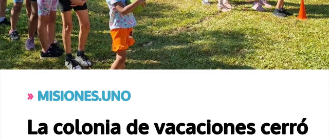 La colonia de vacaciones cerró su ciclo en el Barrio ITA con juegos y actividades para las infancias