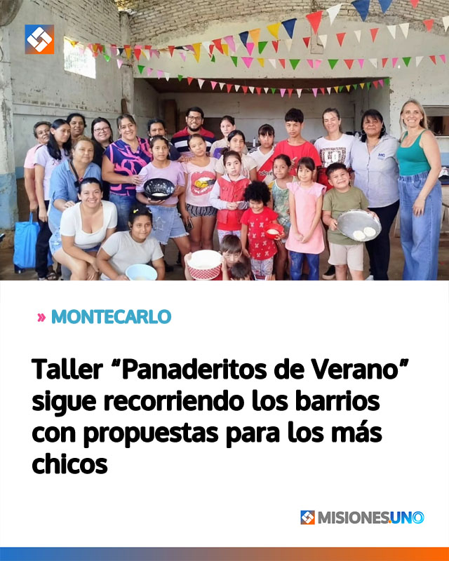 Taller “Panaderitos de Verano” sigue recorriendo los barrios con propuestas para los más chicos