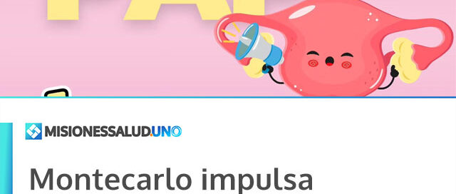 Montecarlo impulsa jornadas gratuitas de PAP para la detección temprana del cáncer cérvico-uterino
