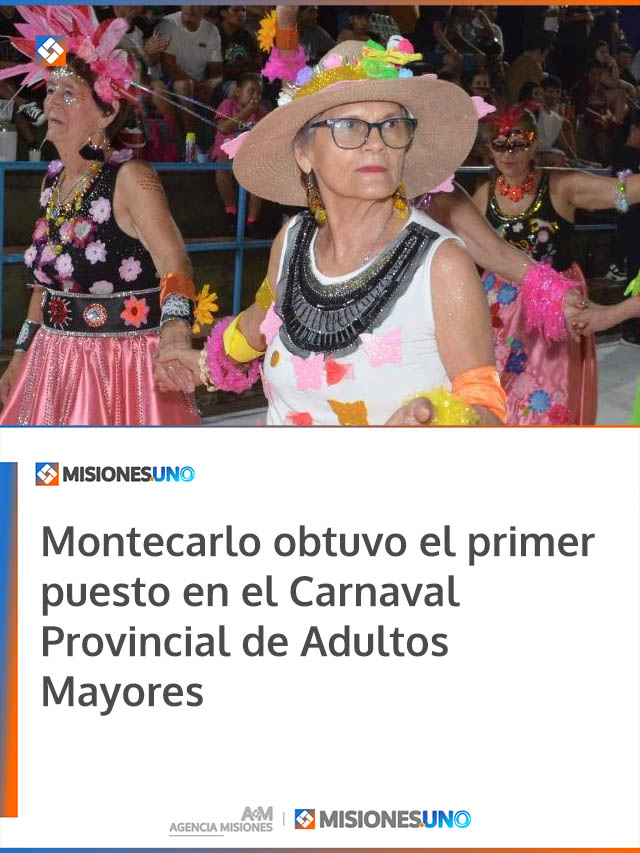 Montecarlo obtuvo el primer puesto en el Carnaval Provincial de Adultos Mayores
