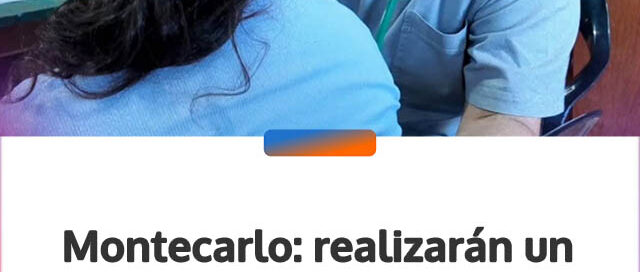 Montecarlo: realizarán un nuevo operativo “+Salud en tu Barrio” en el barrio Palomar